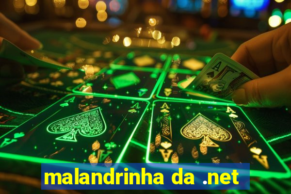 malandrinha da .net